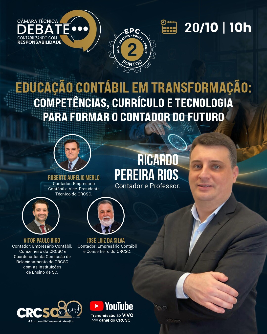 Câmara Técnica Debate “Educação Contábil em Transformação: competências, currículo e tecnologia para formar o contador do futuro”
