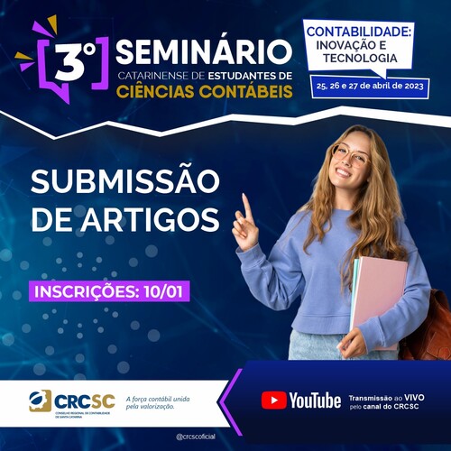 Submissão de artigos para o 3º Seminário Catarinense de Estudantes de Ciências Contábeis acontece a partir do dia 10/01